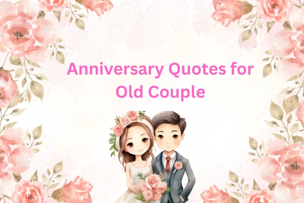 anniversary-quotes-for-old-couple