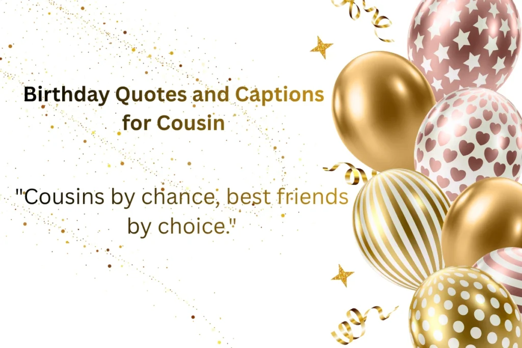 birthday-quotes-and-captions-for-cousin