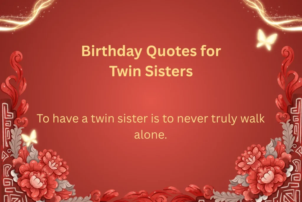 birthday-quotes-for-twin-sisters
